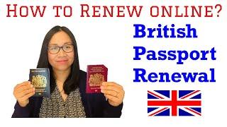 HOW TO RENEW A BRITISH PASSPORT ONLINE  UK PASSPORT RENEWAL  MAR 2021