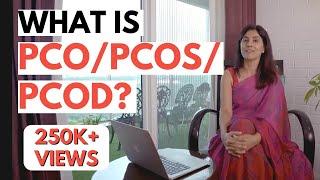 What is PCO PCOS PCOD?  PCOS series Episode 1  Dr Anjali Kumar  Maitri