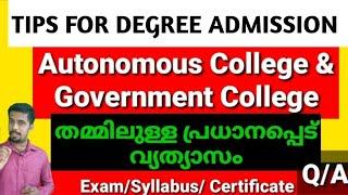 What is the difference between autonomous college & Govt college  certificate  syllabus exam