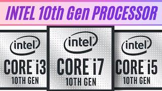 INTEL 10TH GEN PROCESSOR REVIEW