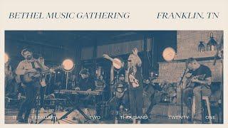 Bethel Music GATHERING  Franklin TN