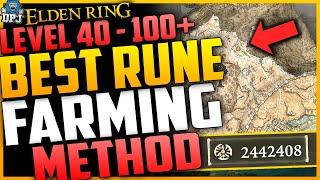 Elden Ring Lvl 40 to 100+ NEW BEST RUNE FARM - Earn Millions Of Runes Fast & Easy - Rune Farm Guide