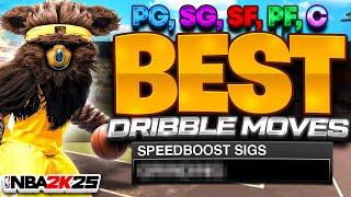 BEST DRIBBLE MOVES IN NBA 2K25 FASTEST DRIBBLE MOVES & SIGS FOR ALL BUILDS Best Dribble Moves 2k25