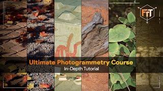 Ultimate Photogrammetry Course – In-Depth Tutorial Trailer