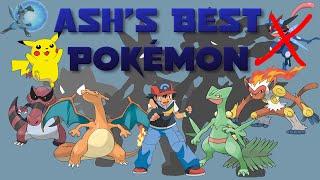 Who is Ashs Best Pokémon?