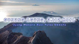 Pendakian GUNUNG AGUNG Atap BALI via Taman Edelweiss