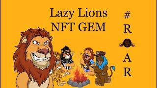 Lazy Lions NFT GEM Everything you need to know