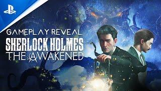 Sherlock Holmes The Awakened - First Gameplay Trailer  PS5 & PS4 Games