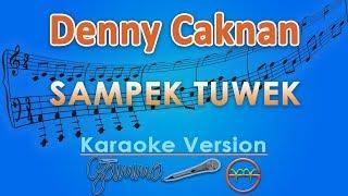Denny Caknan - Sampek Tuwek Karaoke  GMusic