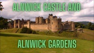 Alnwick Gardens and Alnwick Castle Views and Attractions