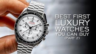 The Best First Luxury Watches You Can Buy 2024