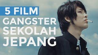 5 Film Gangster Sekolah Terbaik Jepang