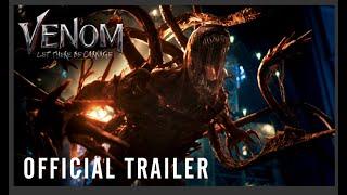 VENOM LET THERE BE CARNAGE - Official Trailer HD