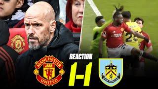 FURIOUS...THESE PLAYERS ARENT PROFESSIONALS  Man Utd 1-1 Burnley