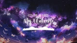 【Nightcore】My Universe  Coldplay & BTS