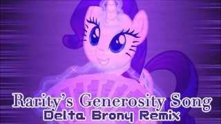 Raritys Generosity Song Delta Brony Remix My Version