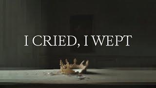 Kingfishr - I Cried I Wept Official Audio