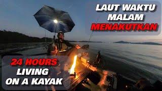 SOLO 24 Hours Living On A Kayak At Sea  Survival Challenge MALAYSIA