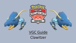 Clawitzer - Early VGC Guide by 3x Regional Champion