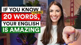 Native speakers use these SECRET WORDS - do you? Level up your English with these 20 beautiful words