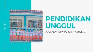 Pendidikan Unggul di Madrasah Terpadu Tunas Cendekia