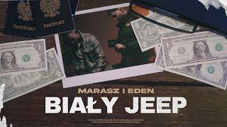 Marasz i Eden - BIAŁY JEEP Official Video