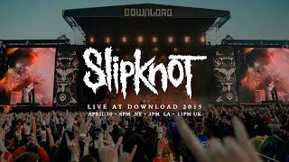 Slipknot Live at Download Festival 2019