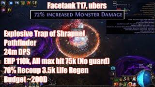 POE 3.24 Facetank T17 map +72% damage & Uber bosses - Pathfinder Shrapnel Trapper No HHMB