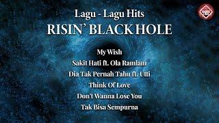 PLAYLIST FULL LAGU RISIN BLACK HOLE  LAGU NOSTALGIA TERBAIK INDONESIA RADIO 2000AN