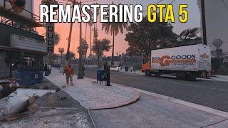 I remastered GTA 5 before GTA 6 comes out with mods