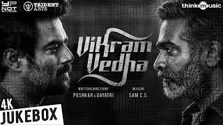 Vikram Vedha Official Full Songs  R.Madhavan Vijay Sethupathi  Sam C.S  Pushkar & Gayatri