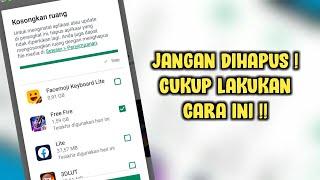 CARA MENDOWNLOAD GAME ATAU APLIKASI PADA SAAT PENYIMPANAN INTERNAL PENUH