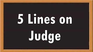 Judge 5 Lines Essay in English  Essay Writing