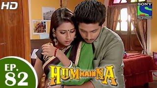 Hum Hai Na - हम है न - Episode 82 - 2nd January 2015