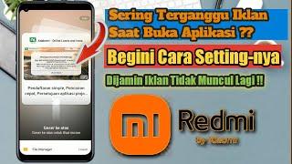 CARA MENGHILANGKAN IKLAN PADA HP XIAOMI REDMI