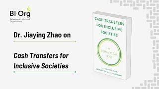 Dr. Jiaying Zhao on Cash Transfers for Inclusive Societies