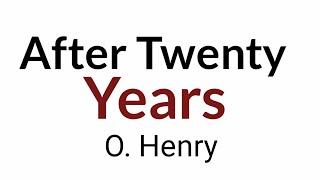 After twenty years by O. Henry in Hindi