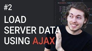 2 How to load in data from a server using AJAX - Learn AJAX programming