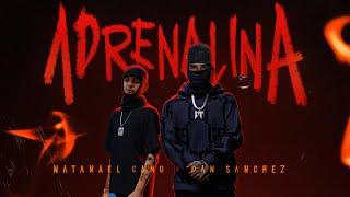 Natanael Cano x Dan Sanchez - Adrenalina Official Video