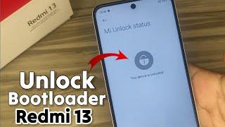 How to unlock Bootloader Redmi 13  Redmi 13 unlock bootloader instantly