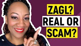 Zagl Honest Review - Real Way To Make Money From Home Or Scam