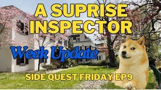 Week Update Tetanus avoided surprise inspector visit. Abandoned School Side Quest Friday Ep 9