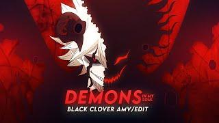 Demons In My Soul I Asta Black Clover AMVEdit