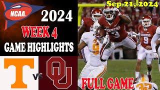 Tennessee vs Oklahoma Full Game Highlights Week 4 Sep 21 2024  NCAA 2024  NCAA Football