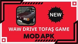 Waw Drive Tofaş Game Apk - Mod Diverse Cars 