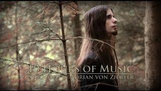 10 Hours of Music by Adrian von Ziegler