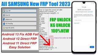 All Samsung FRP Bypass 2024 With New FRP Tool Android 111213 Adb Enable Fail