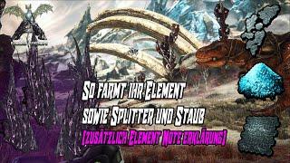 ARK Guide  So farmt ihr Element sowie Splitter und Staub zusätzlich Element Note Erklärung