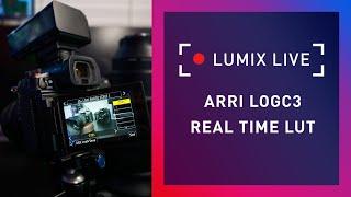 LUMIX Live  ARRI LogC3 RTL