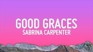 Sabrina Carpenter - Good Graces Lyrics